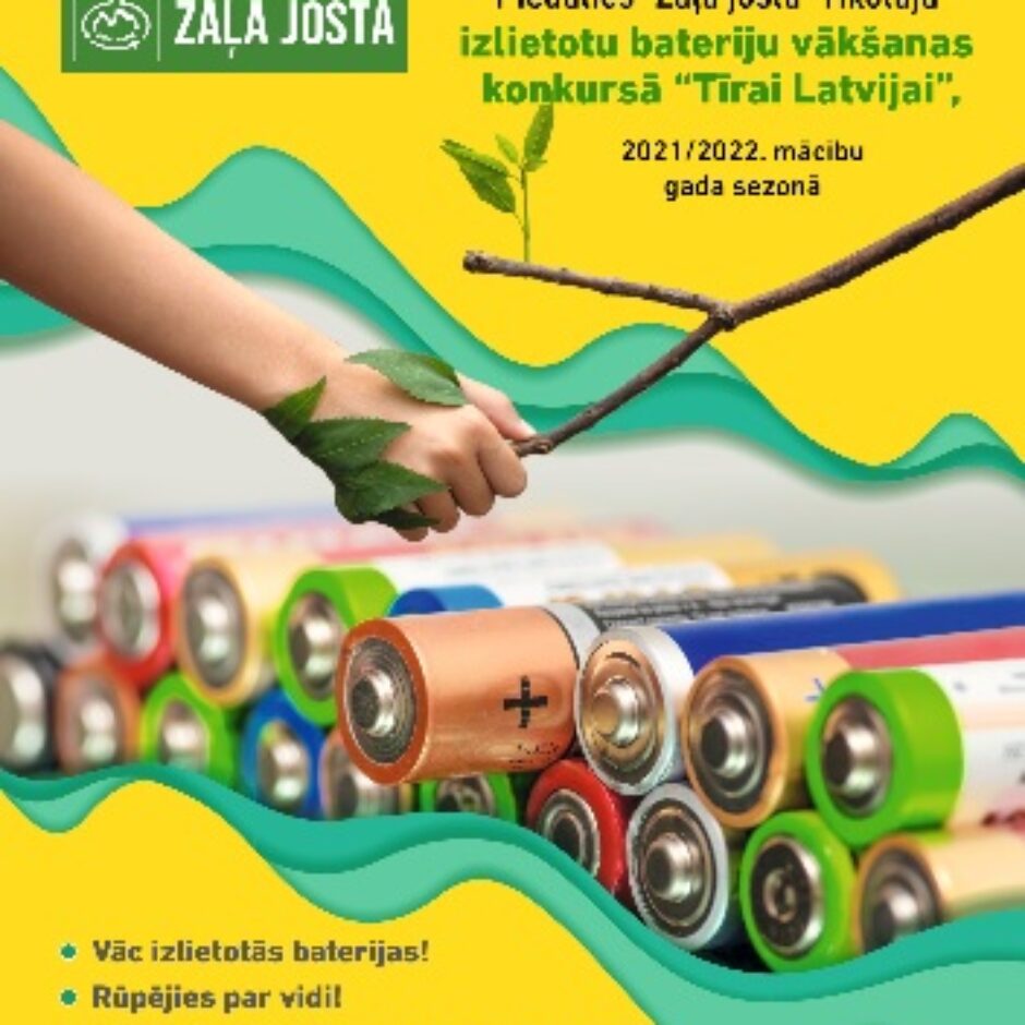Tīrai Latvijai 2021 - baterijas