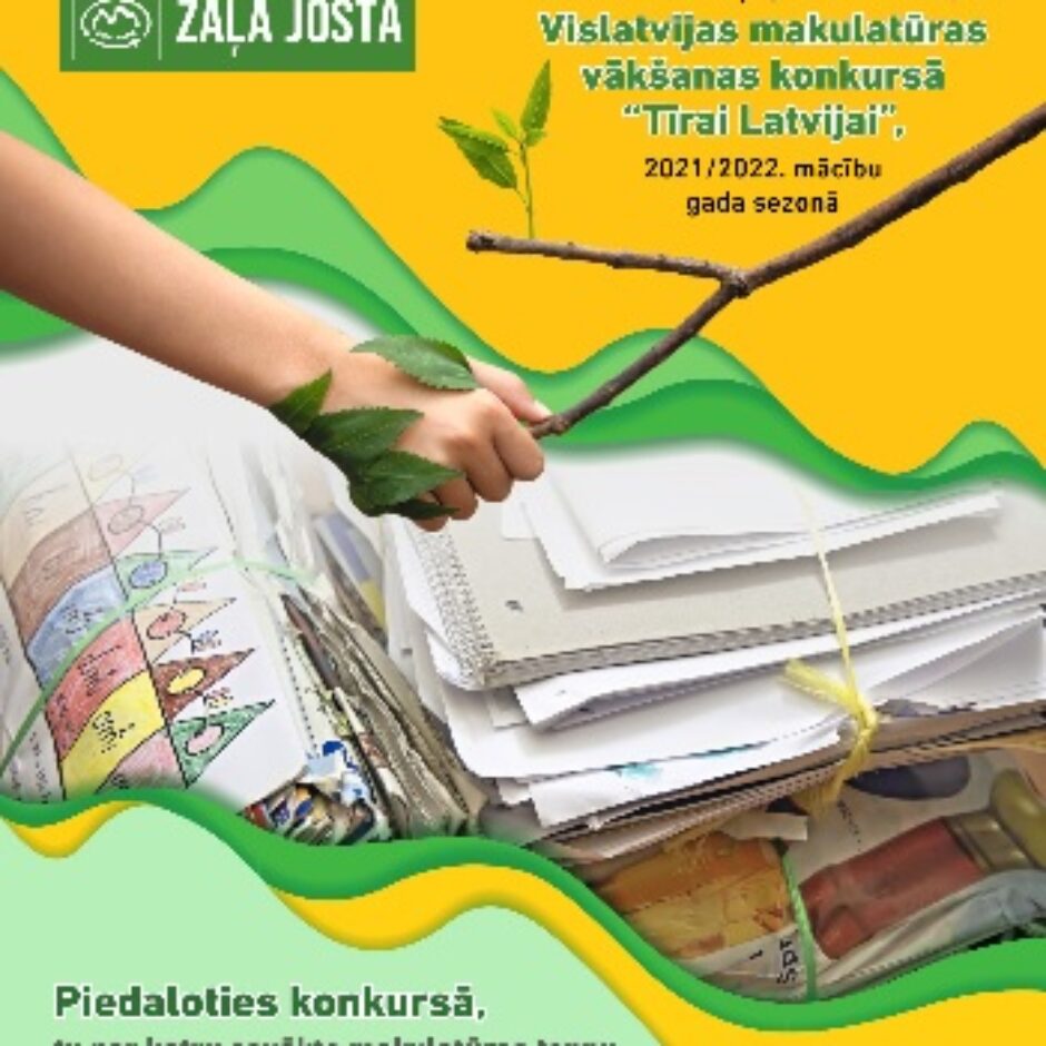 Tīrai Latvijai 2021 - makulatūra